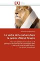 Le verbe de la nature dans la poésie d'Aimé Césaire