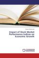 Impact of Stock Market Performance Indices on Economic Growth