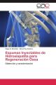 Espumas Inyectables de Hidroxiapatita para Regeneración Ósea