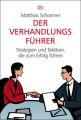 Der Verhandlungsführer
