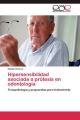 Hipersensibilidad asociada a prótesis en odontología