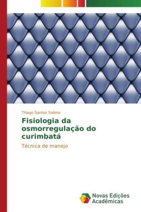 Fisiologia da osmorregulação do curimbatá