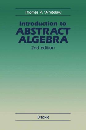 Introduction to Abstract Algebra
