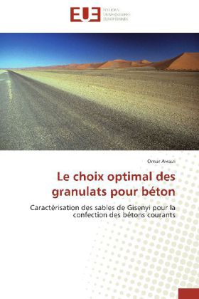 Le choix optimal des granulats pour béton