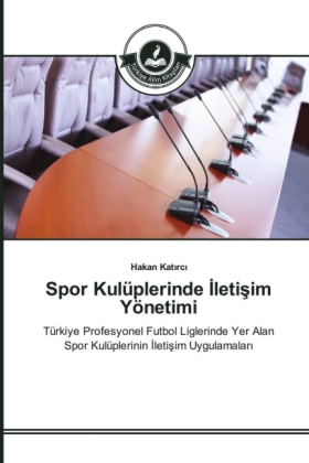 Spor Kulüplerinde _letisim Yönetimi