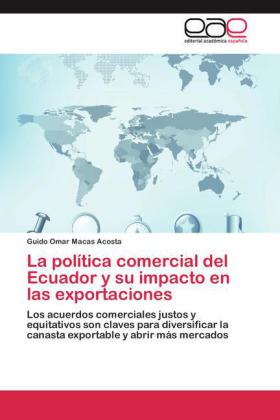 La política comercial del Ecuador y su impacto en las exportaciones