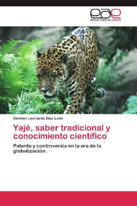Yajé, saber tradicional y conocimiento científico