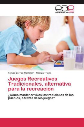Juegos Recreativos Tradicionales, alternativa para la recreación