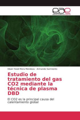 Estudio de tratamiento del gas CO2 mediante la técnica de plasma DBD