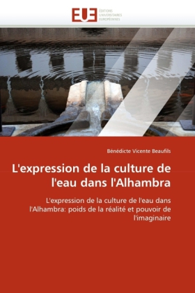 L'expression de la culture de l'eau dans l'Alhambra