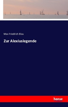 Zur Alexiuslegende