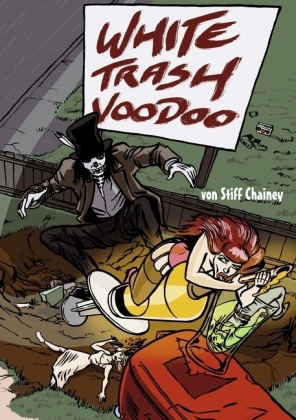 White Trash Voodoo