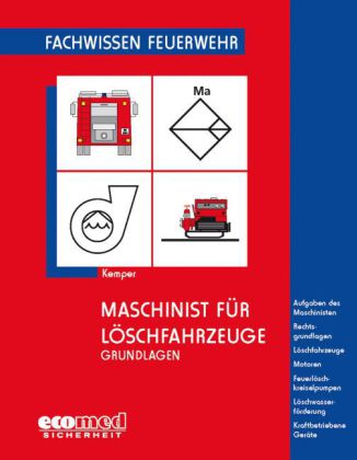 Maschinist für Löschfahrzeuge