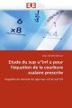 Etude du sup u inf u pour l'équation de la courbure scalaire prescrite