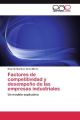 Factores de competitividad y desempeño de las empresas industriales