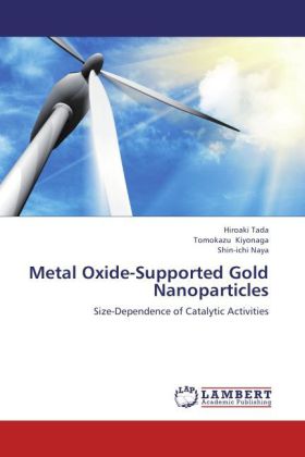 Metal Oxide-Supported Gold Nanoparticles