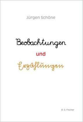 Beobachtungen und Erzählungen