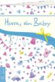 Hurra, ein Baby