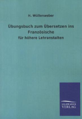Übungsbuch zum Übersetzen ins Französische