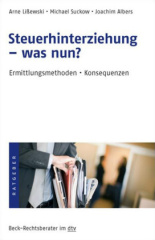 Steuerhinterziehung - was nun?