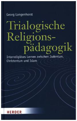 Trialogische Religionspädagogik