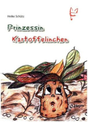 Prinzessin Kartoffelinchen