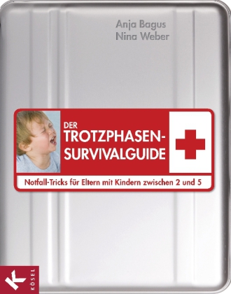 Der Trotzphasen-Survivalguide