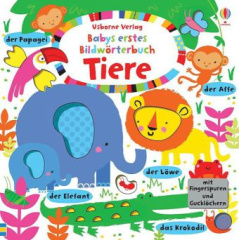 Babys erstes Bildwörterbuch: Tiere