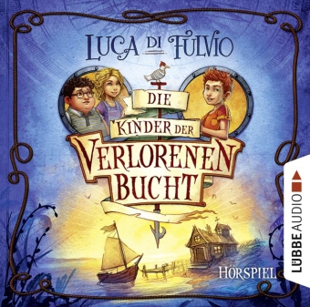 Die Kinder der Verlorenen Bucht, Audio-CD