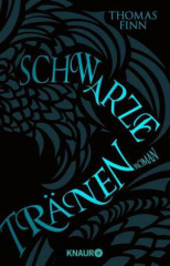 Schwarze Tränen