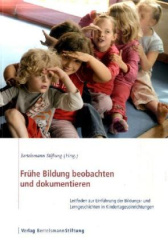 Frühe Bildung beobachten und dokumentieren, m. CD-ROM