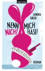 Nenn mich nicht Hasi!