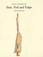 Ente, Tod und Tulpe, kleine Ausgabe