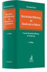 Betriebsfortführung im Insolvenzverfahren