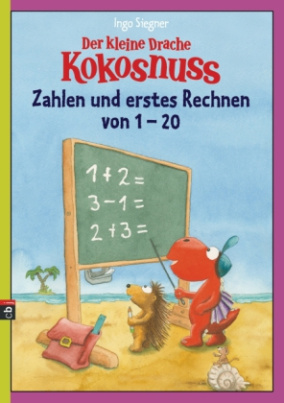 Der kleine Drache Kokosnuss - Zahlen und erstes Rechnen von 1 - 20