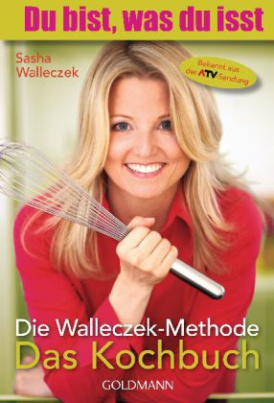 Die Walleczek-Methode - Das Kochbuch