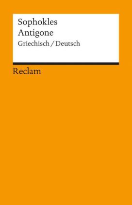 Antigone, Griechisch-Deutsch