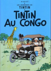 Les Aventures de Tintin - Tintin au Congo. Tim im Kongo, französische Ausgabe