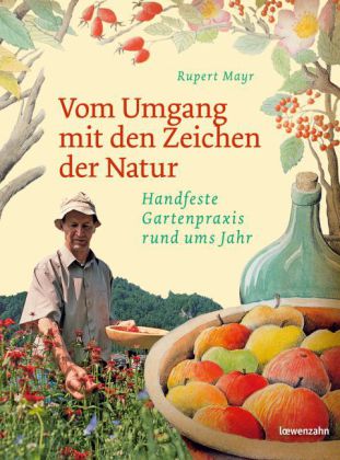 Vom Umgang mit den Zeichen der Natur