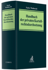 Handbuch private Kartellrechtsdurchsetzung