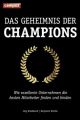 Das Geheimnis der Champions