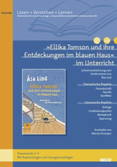 »Ellika Tomson und ihre Entdeckungen im blauen Haus« im Unterricht