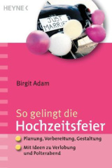 So gelingt die Hochzeitsfeier