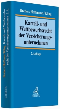 Kartell- und Wettbewerbsrecht der Versicherungsunternehmen