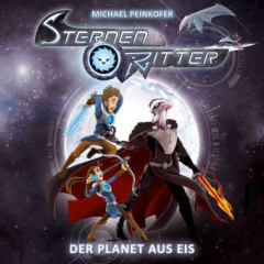 Sternenritter - Der Planet aus Eis, 1 Audio-CD