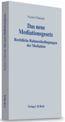 Das neue Mediationsgesetz