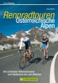 Rennradtouren Österreichische Alpen