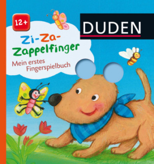 Duden: Zi-Za-Zappelfinger - Mein erstes Fingerspielbuch