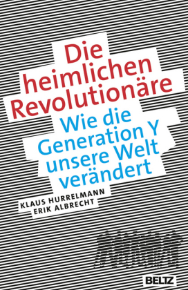 Die heimlichen Revolutionäre