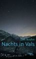 Nachts in Vals